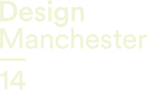 Design Manchester 14