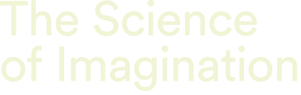 The Science of Imagination